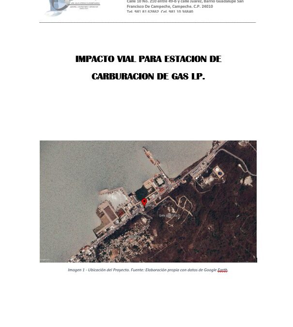 Impacto Vial para Estación de Carburación de Gas LP